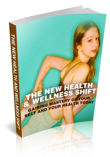eCover representing The New Health And Wellness Shift eBooks & Reports with Master Resell Rights