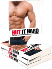 HIIT It Hard eBook with Master Resell Rights/Giveaway Rights