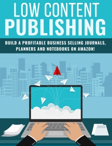 Low Content Publishing ebook with Private Label Rights