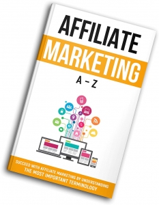 Affiliate Marketing A-Z ebook with Private Label Rights