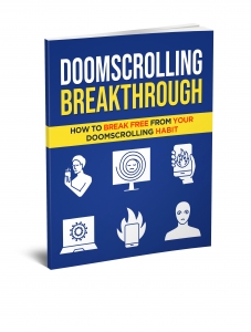Doomscrolling Breakthrough ebook with Private Label Rights