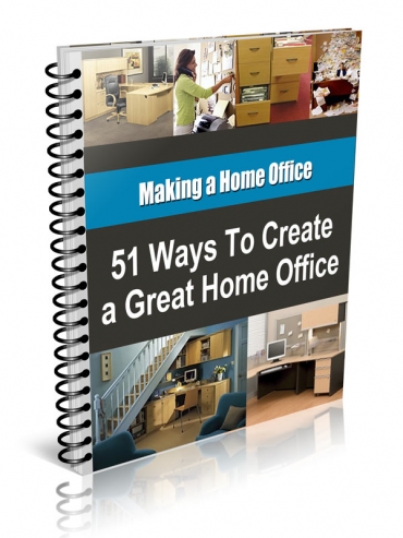 51 Ways to Create a Great Home Office