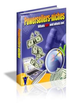 Powersellers-Niches : Whats HOT and whats not