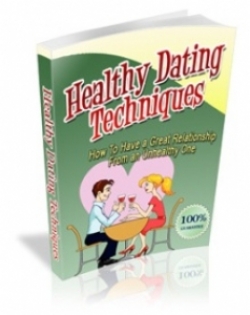 Healthy Dating Techniques