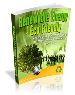 Renewable Energy - Eco Friendly