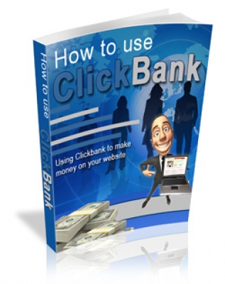 How To Use ClickBank