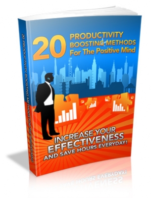 20 Productivity Boosting Methods For The Positive Mind