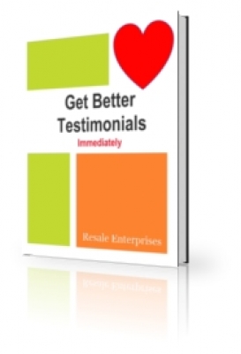 Get Better Testimonials Immediately