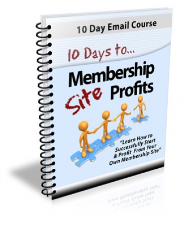 10 Days To Membership Site Profits