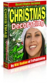 Christmas Decorating Made Easy eBook with private label rights