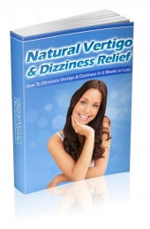 Natural Vertigo & Dizziness Relief eBook with private label rights