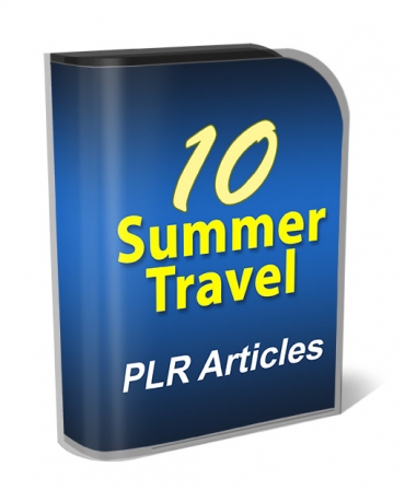 10 Summer Travel PLR Articles