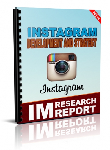 Instagram Development And Strategy