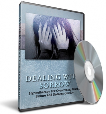 Dealing With Sorrow