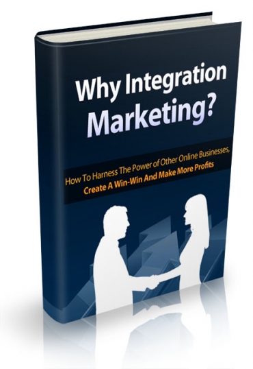 Why Integration Marketing