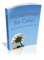 Aromatheray For Cynics eBook with private label rights