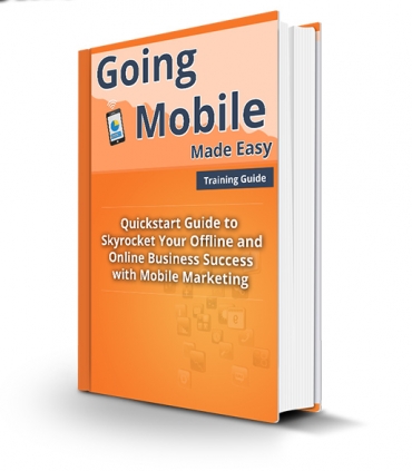 Going Mobile Made Easy 2014