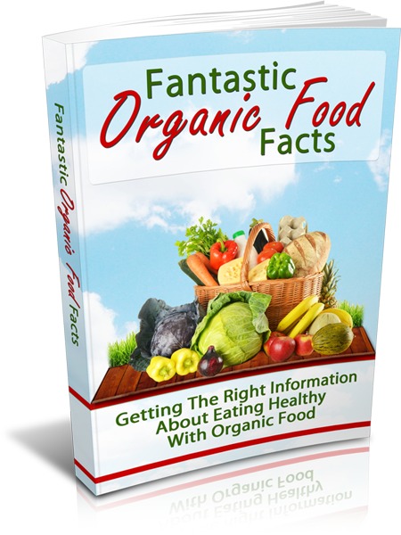 Fantastic Organic Food Facts