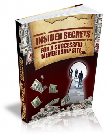 Insider Secrets For A Successful Membership Website
