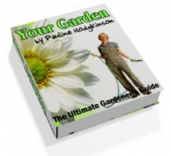 Your Garden - The Ultimate Gardener's Guide