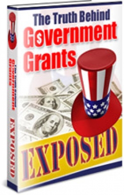 The Truth Behind Government Grants Exposed