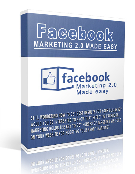 Facebook Marketing 2.0 Made Easy