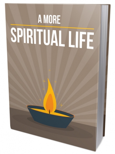A More Spiritual Life