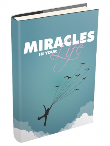 Miracles In Your Life