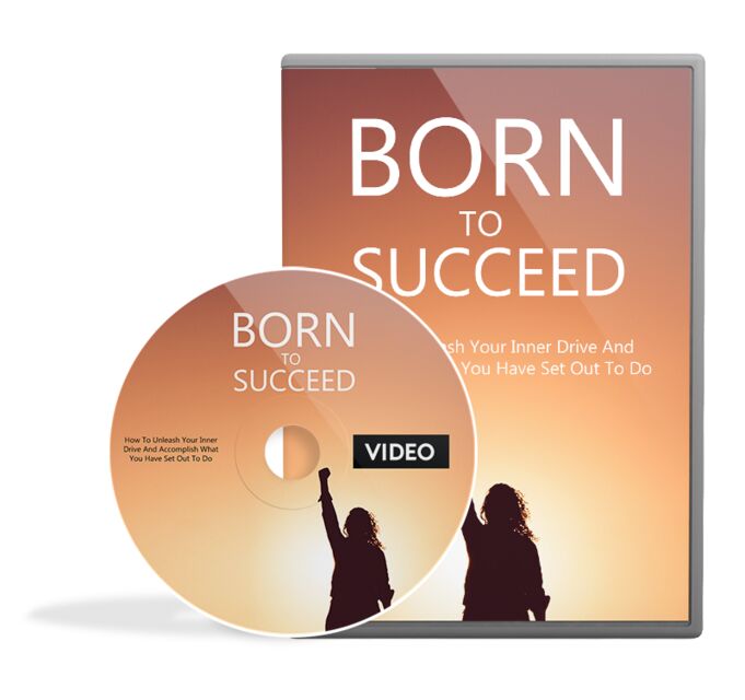 eCover representing Born To Succeed Video Upgrade eBooks & Reports/Videos, Tutorials & Courses with Master Resell Rights