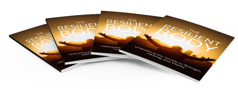 eCover representing The Resilient Body eBooks & Reports with Master Resell Rights