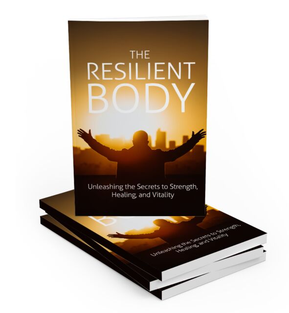 eCover representing The Resilient Body eBooks & Reports with Master Resell Rights