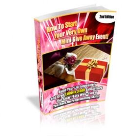 eCover representing How To Start Your Very Own Mini Give Away Event! eBooks & Reports with Master Resell Rights