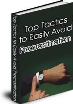 eCover representing Top Tactics To Easily Avoid Procrastination eBooks & Reports with Master Resell Rights