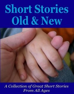 eCover representing Short Stories Old and New eBooks & Reports with Master Resell Rights