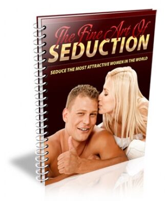 eCover representing The Fine Art Of Seduction eBooks & Reports with Personal Use Rights