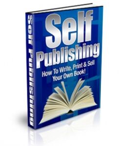 eCover representing Self Publishing eBooks & Reports with Private Label Rights