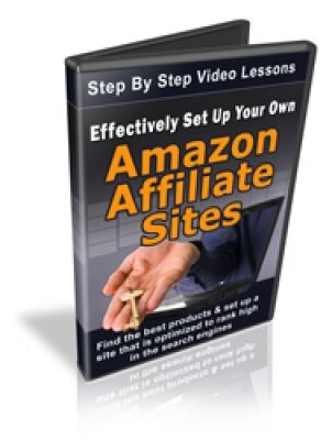 eCover representing Effectively Set Up Your Own Amazon Affiliate Sites Videos, Tutorials & Courses with Personal Use Rights