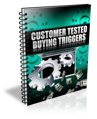 eCover representing Customer Tested Buying Triggers eBooks & Reports with Private Label Rights