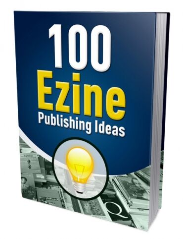 eCover representing 100 Ezine Publishing Ideas eBooks & Reports with Master Resell Rights