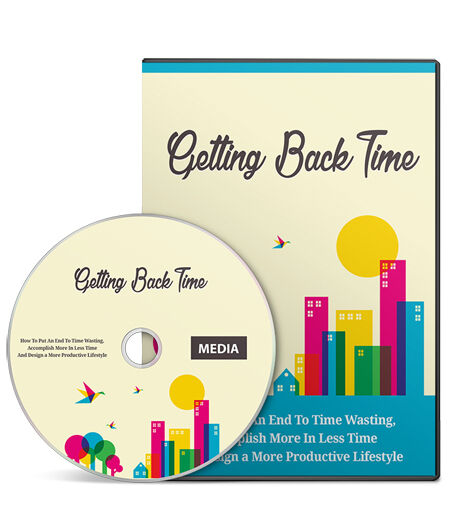eCover representing Getting Back Time Gold Videos, Tutorials & Courses with Master Resell Rights
