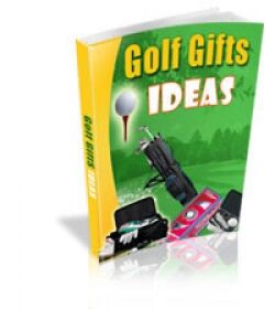 eCover representing Golf Gifts Ideas eBooks & Reports with Master Resell Rights