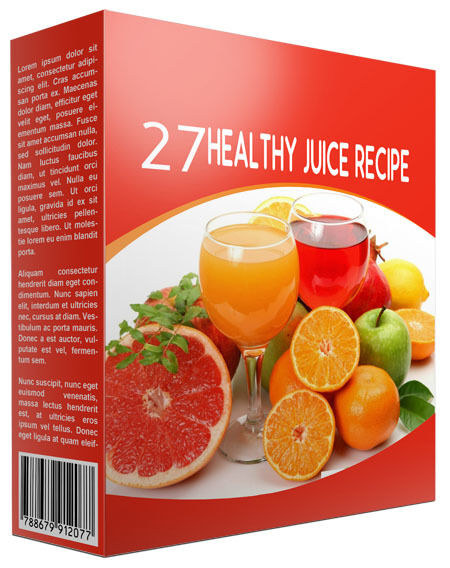 eCover representing 27 Healthy Juice Recipes eBooks & Reports with Personal Use Rights