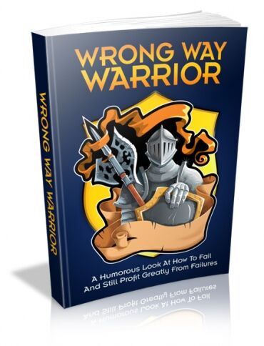 eCover representing Wrong Way Warrior eBooks & Reports with Master Resell Rights