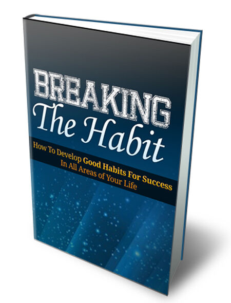 eCover representing Breaking the Habit 2013 eBooks & Reports with Private Label Rights