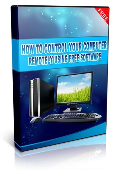 eCover representing How To Control Your Computer Remotely Using Free Software! Videos, Tutorials & Courses/Software & Scripts with Private Label Rights