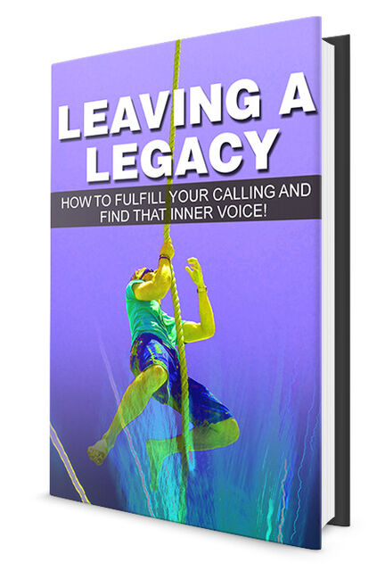 eCover representing Leaving A Legacy eBooks & Reports with Master Resell Rights